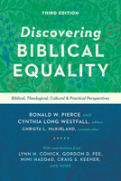 Discovering Biblical Equality: Complementarity Without Hierarchy