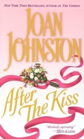 After the Kiss (Captive Hearts, #2)