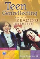 Teen Genreflecting: A Guide to Reading Interests (Genreflecting Advisory Series)