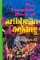 The Complete Book of Caribbean Cooking