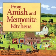 From Amish to Mennonite Kitchens