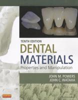 Dental Materials: Properties and Manipulation