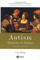 Autism: Explaining the Enigma (Cognitive Development)