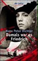 Damals war es Friedrich