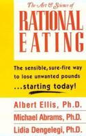 The Art & Science of Rational Eating