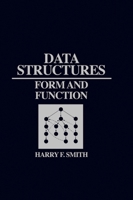 Data Structures: Form and Function