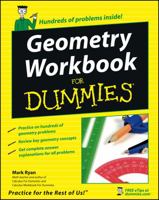 Geometry Workbook For Dummies (For Dummies (Math & Science))