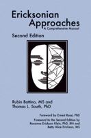 Ericksonian Approaches: A Comprehensive Manual