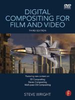 Digital Compositing for Film and Video