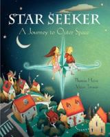 Star Seeker: A Journey to Outer Space