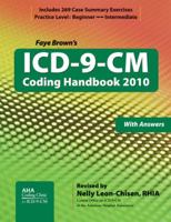 ICD-9-CM Coding Handbook, with Answers, 2010 Revised Edition