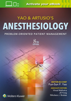 Yao and Artusio's Anesthesiology: Problem-Oriented Patient Management