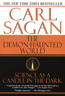 The Demon-Haunted World: Science as a Candle in the Dark