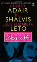 Dare Me 0451214374 Book Cover