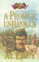 A Promise Unbroken: Battle of Rich Mountain (Battles of Destiny #1)