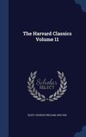 The Harvard Classics Volume 11 B000FWCQ46 Book Cover