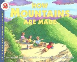 How Mountains Are Made (Let's-Read-and-Find-Out Science 2)