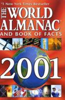 The World Almanac and Book of Facts 2001