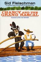 Chancy and the Grand Rascal 0688149243 Book Cover