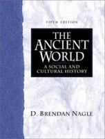 The Ancient World: A Social and Cultural History