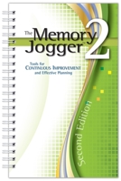 Memory Jogger II: A Desktop Guide of Tools for Continuous Improvement and Effective Planning (Memory Jogger)