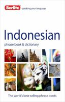 Berlitz Indonesian Phrase Book and Dictionary