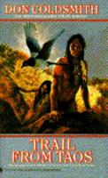 TRAIL FROM TAOS (The Spanish Bit Saga Book 14)