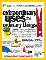 Extraordinary Uses for Ordinary Things