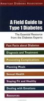 A Field Guide to Type 1 Diabetes