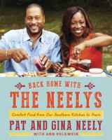 Back Home with the Neelys: Comfort Food from Our Southern Kitchen to Yours