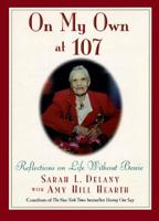 On My Own at 107: Reflections on Life Without Bessie