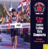 25 Years of the Ironman Triathlon World Championship