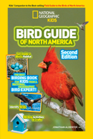 National Geographic Kids Bird Guide of North America: The Best Birding Book for Kids from National Geographic's Bird Experts