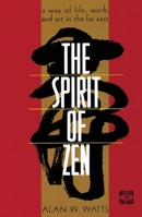 The Spirit of Zen