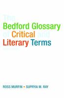 The Bedford Glossary of Critical and Literary Terms