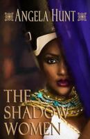 The Shadow Women