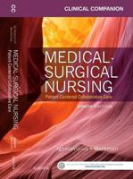 Clinical Companion for Medical-Surgical Nursing: Critical Thinking for Collaborative Care