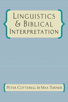 Linguistics and Biblical Interpretation