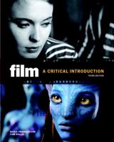 Film: A Critical Introduction (2nd Edition)