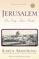 Jerusalem: One City, Three Faiths