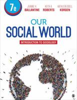 Our Social World: Introduction to Sociology