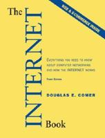 The Internet Book: Everything You Need to Know About Computer Networking and How the Internet Works (4th Edition)