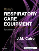 Mosby's Respiratory Care Equipment