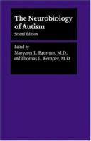 The Neurobiology of Autism (The Johns Hopkins Series in Psychiatry and Neuroscience)