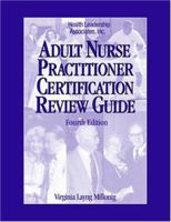 Adult Nurse Practitioner Certification Review Guide