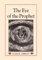 The Eye of the Prophet