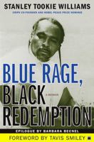 Blue Rage, Black Redemption: A Memoir