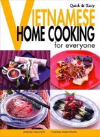 Quick & Easy Vietnamese: Home Cooking for Everyone (Quick and Easy Series)