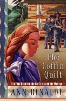 The Coffin Quilt: The Feud between the Hatfields and the McCoys