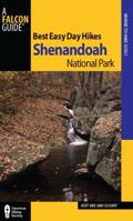 Best Easy Day Hikes Shenandoah National Park, 3rd (Best Easy Day Hikes Series)